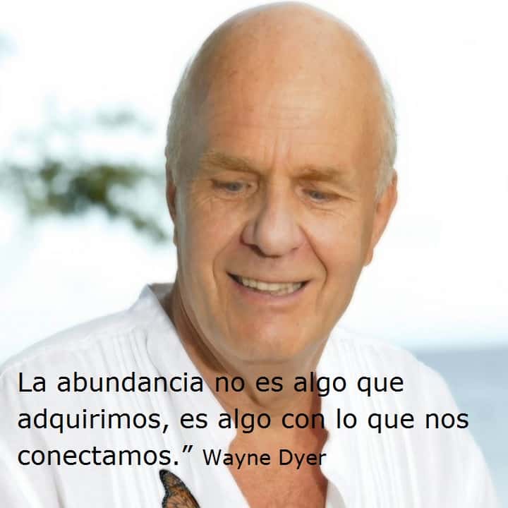 Wayne Dyer Quotes