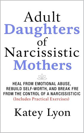 Adult Daughters of Narcissistic Mothers