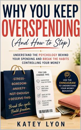 Why You Keep Overspending (And How to Stop)