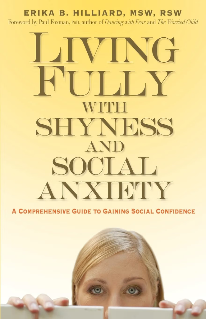 living fully with shyness and social anxiety